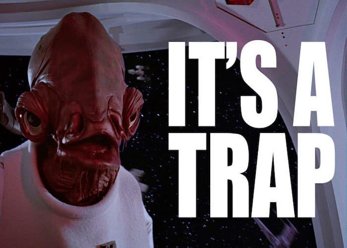 Admiral Ackbar &#8220;It’s A Trap&#8221; Memes