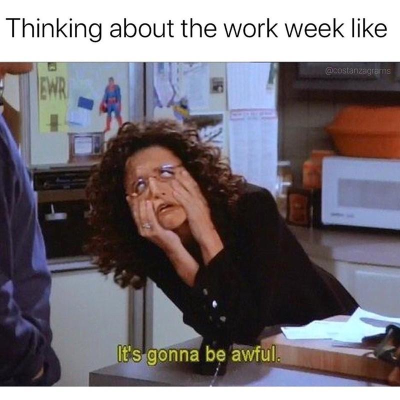 Work Week…Again